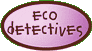Eco Detectives